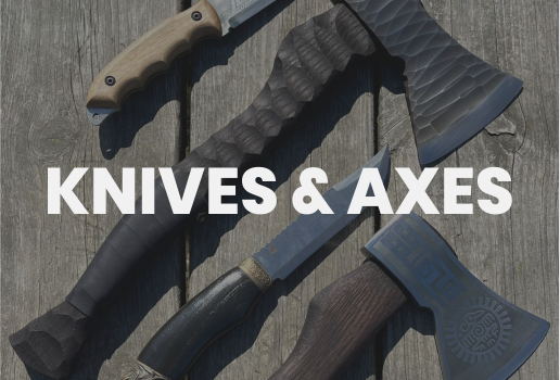 KNIVES & AXES
